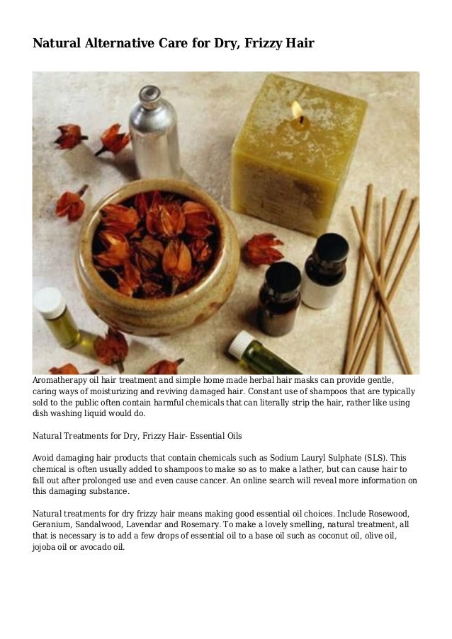 Natural Alternative Care For Dry Frizzy Hair