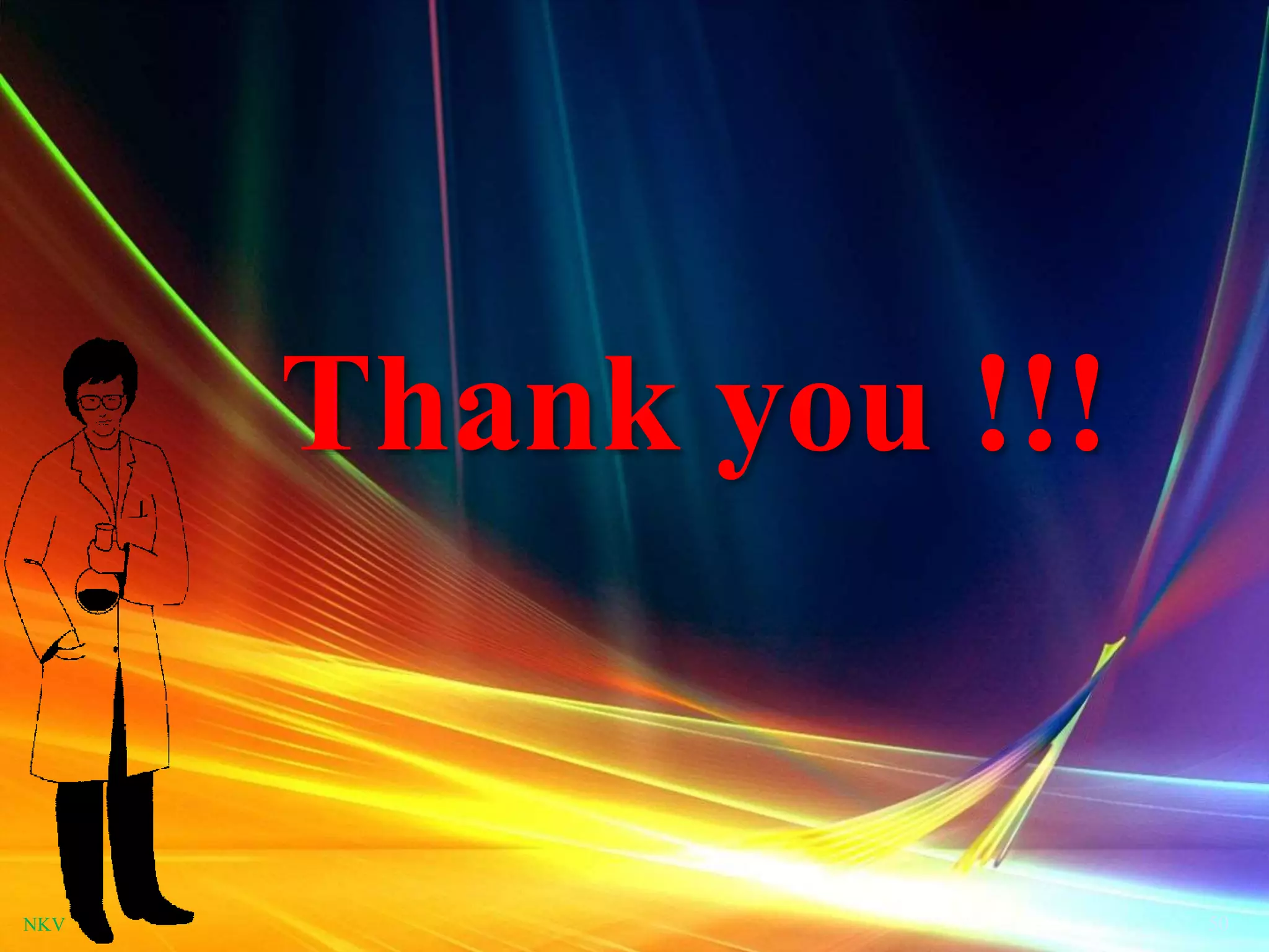 Oral Controlled Drug Delivery System
Thank you !!!
50NKV
 