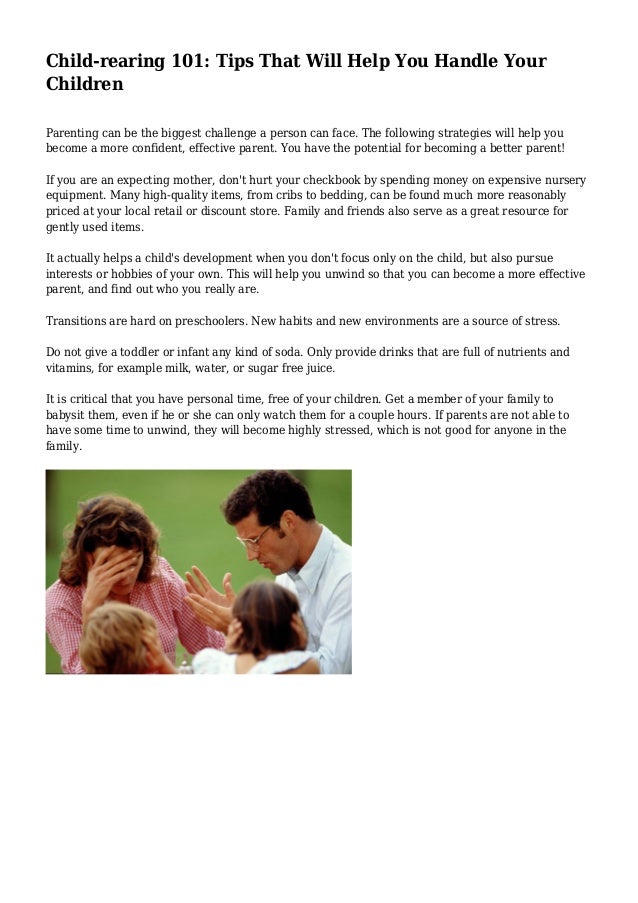 Childrearing 101 Tips That Will Help You Handle Your Children