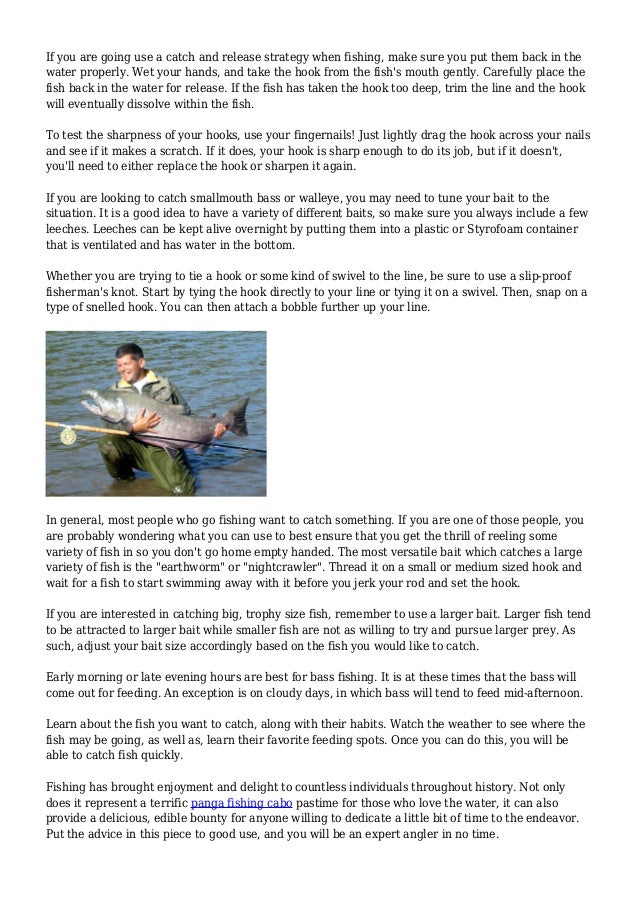 How you can Have A Great Fishing expedition With Amost No Experience