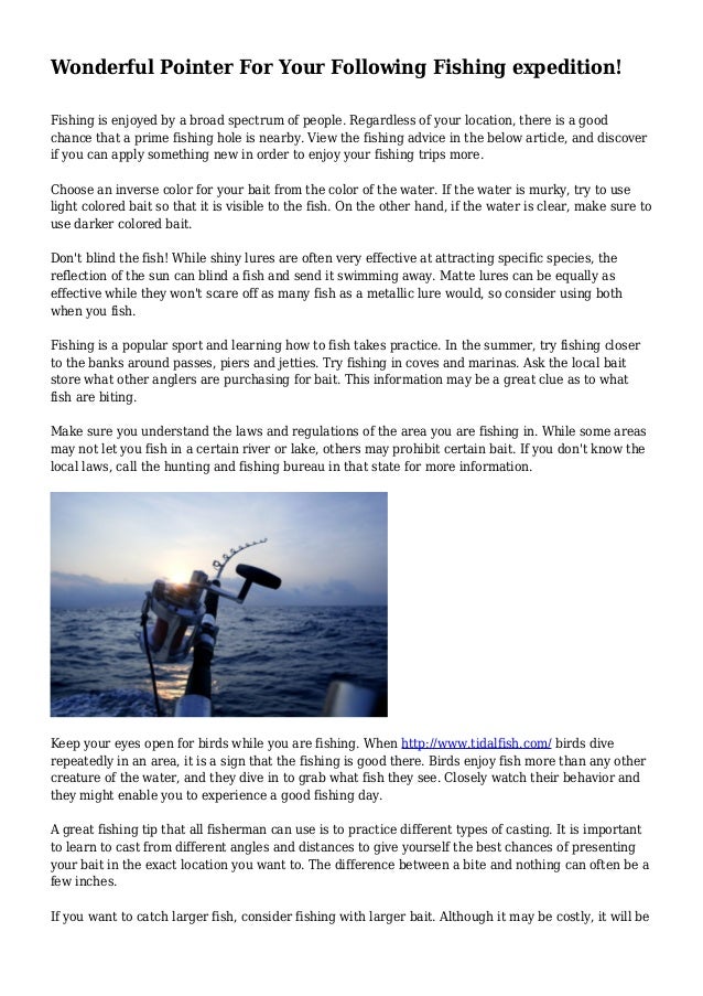 Wonderful Pointer For Your Following Fishing expedition!