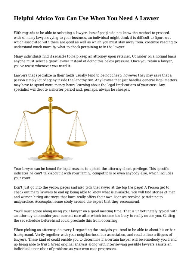 Helpful Advice You Can Use When You Need A Lawyer