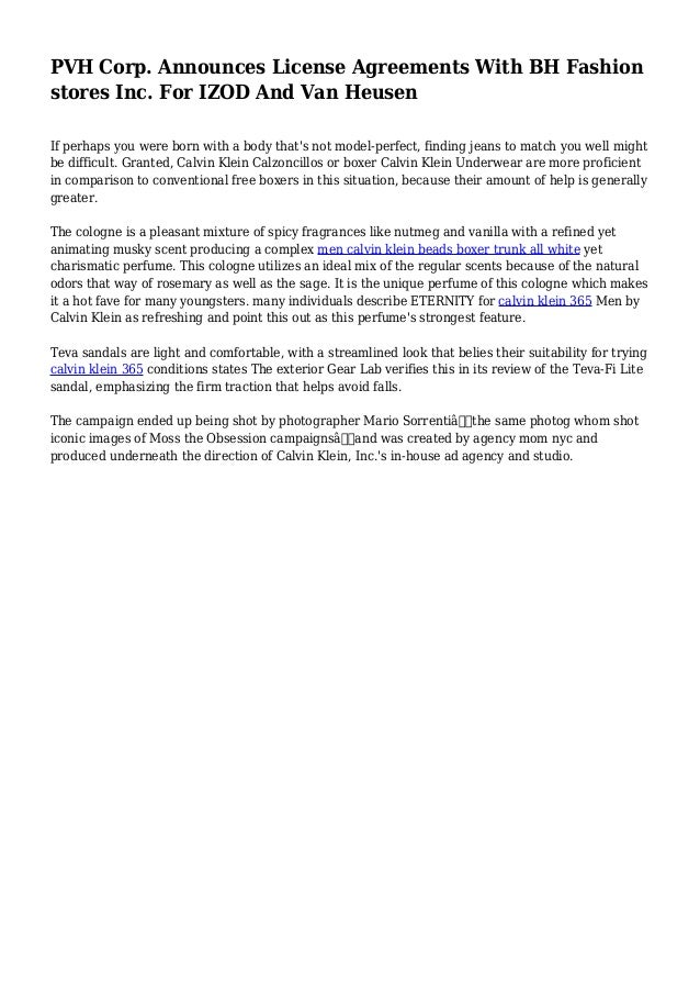 PVH Corp. Announces License Agreements With BH Fashion stores Inc. For