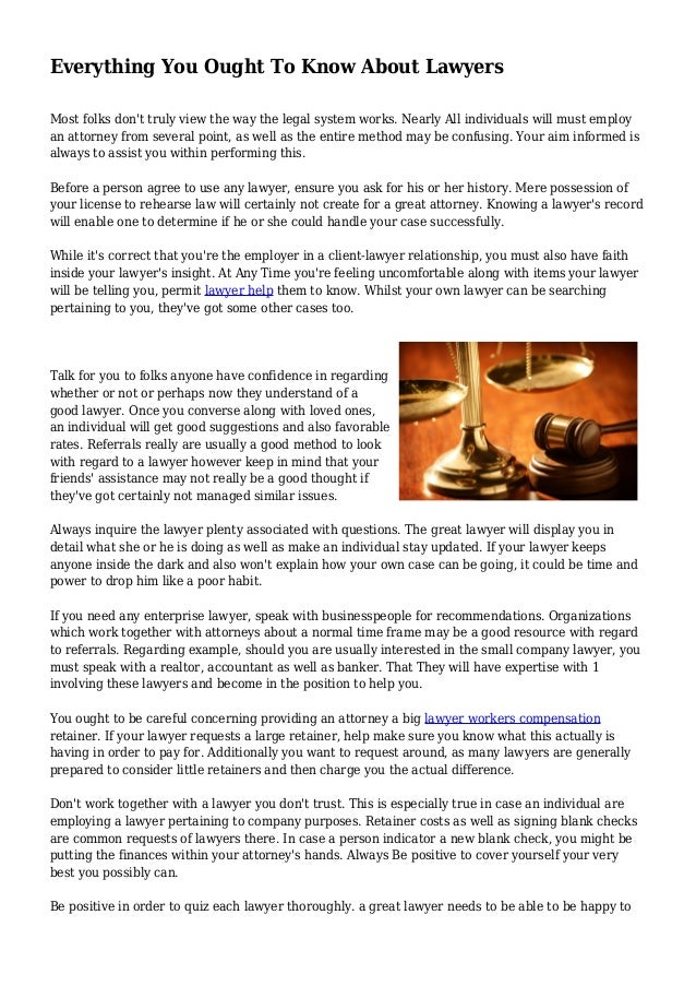 Everything You Ought To Know About Lawyers Everything You Ought To Know About Lawyers