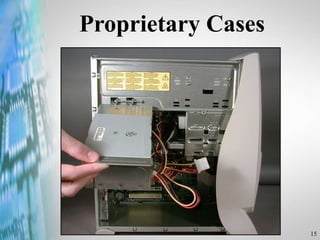15
Proprietary Cases
 