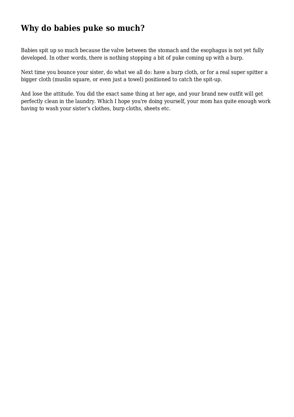 Why do babies puke so much?