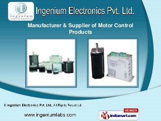Manufacturer & Supplier of Motor Control
               Products
 