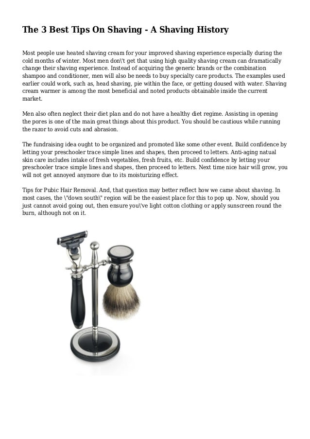The 3 Best Tips On Shaving A Shaving History