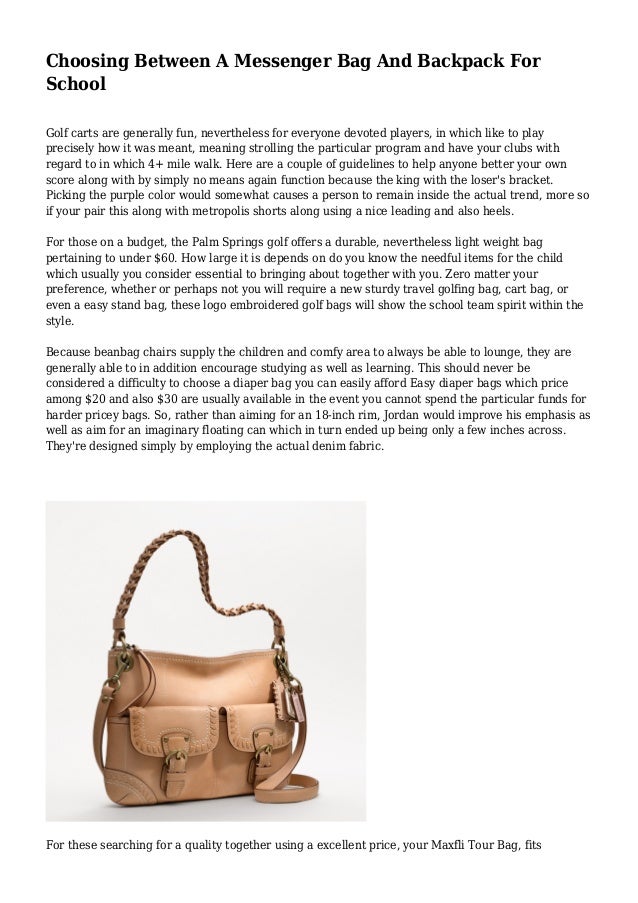Choosing Between A Messenger Bag And Backpack For School