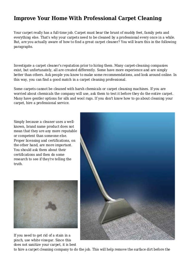 improve your home with professional carpet cleaning 1 638 jpg cb 1425015553 how to be a professional cleaner