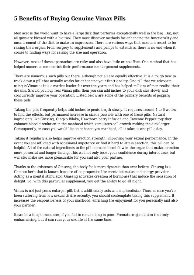 5 Benefits of Buying Genuine Vimax Pills
Men across the world want to have a large dick that performs exceptionally well i...