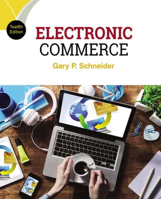 (eBook PDF) Electronic Commerce 12th Edition by Gary Schneider | PDF