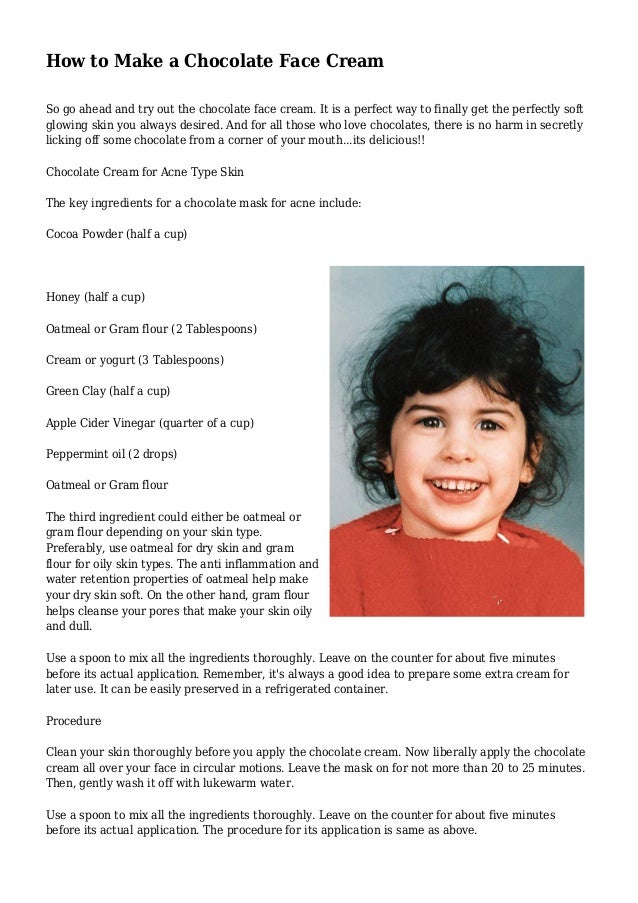 chocolate face cream