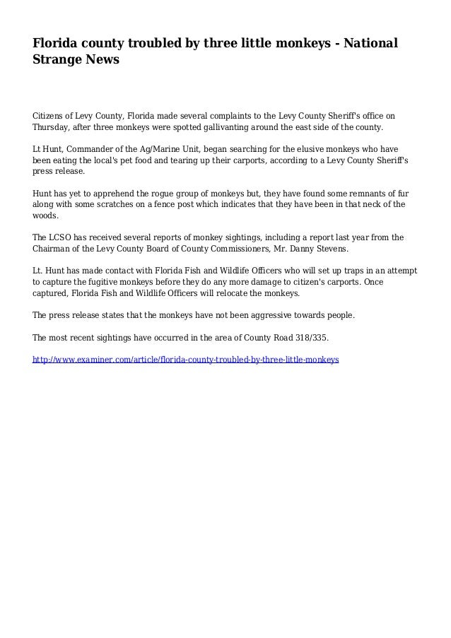 Florida County Troubled By Three Little Monkeys National Strange Ne