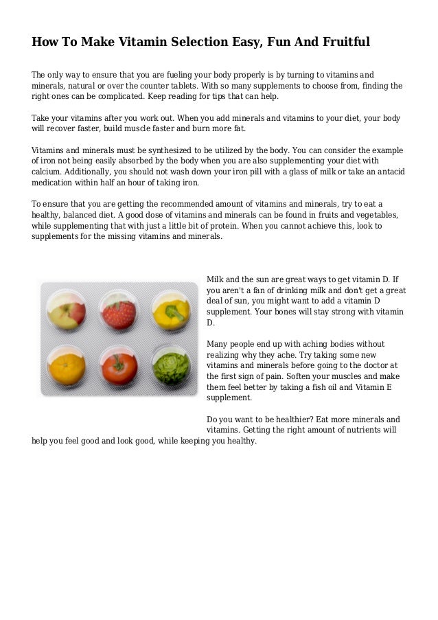 How To Make Vitamin Selection Easy, Fun And Fruitful