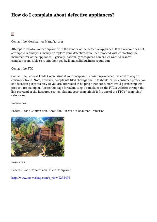 How do I complain about defective appliances?