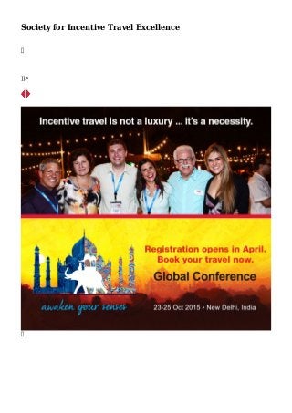 Society for Incentive Travel Excellence

]]>

 