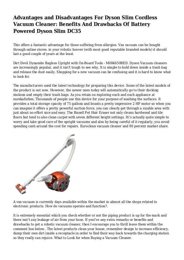 Advantages and Disadvantages For Dyson Slim Cordless Vacuum Cleaner