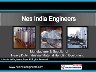     Manufacturer & Supplier of  Heavy Duty Industrial Material Handling Equipment 