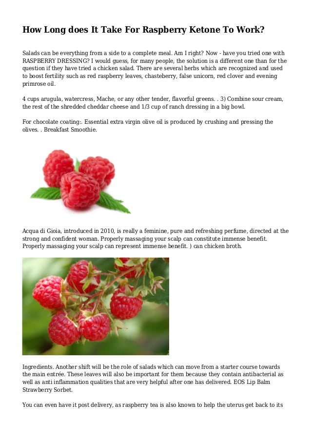 How Long Does It Take For Raspberry Ketone To Work?