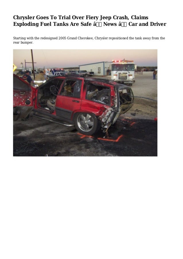 Chrysler Goes To Trial Over Fiery Jeep Crash, Claims Exploding Fuel