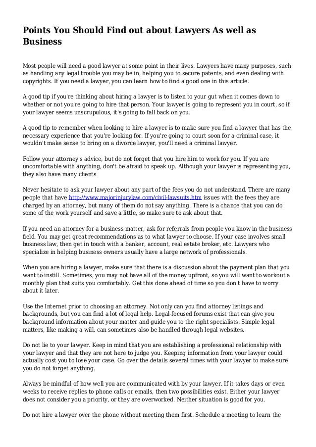 Points You Should Find out about Lawyers As well as Business