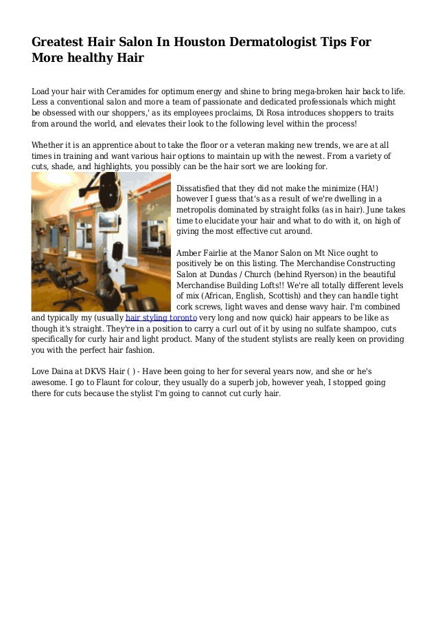 Greatest Hair Salon In Houston Dermatologist Tips For More Healthy Ha