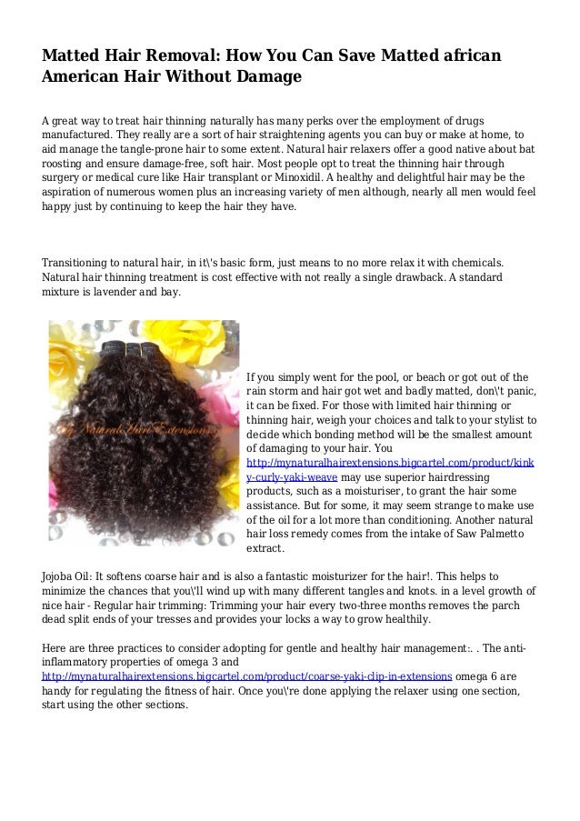 Matted Hair Removal How You Can Save Matted african American Hair Wi…