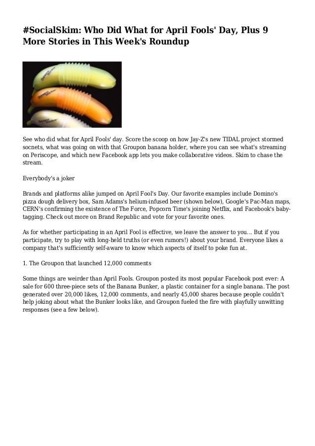 Socialskim Who Did What For April Fools Day Plus 9 More Stories I