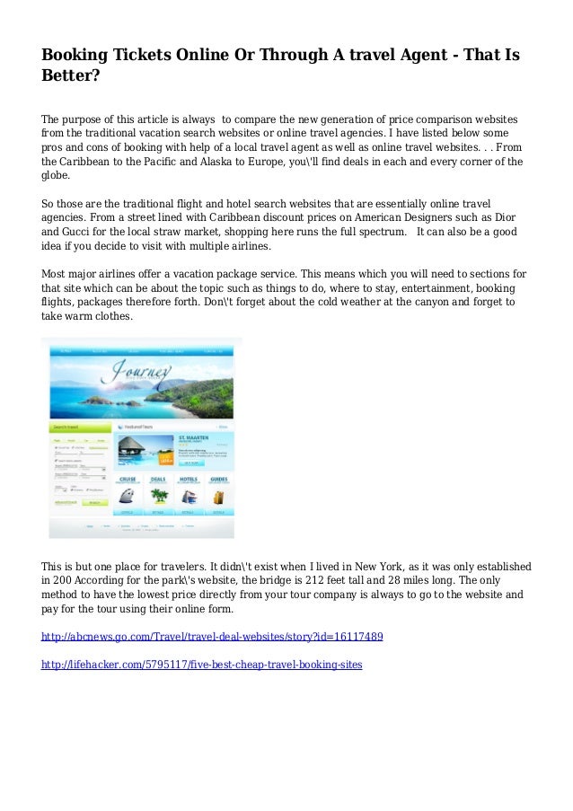 Booking Tickets Online Or Through A travel Agent That Is Better?
