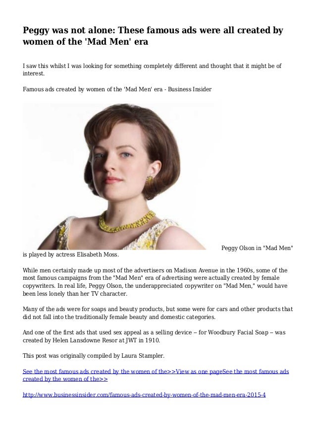 Peggy Was Not Alone These Famous Ads Were All Created By Women Of Th
