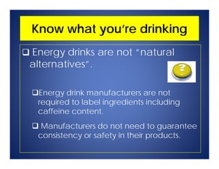 Energy Drinks