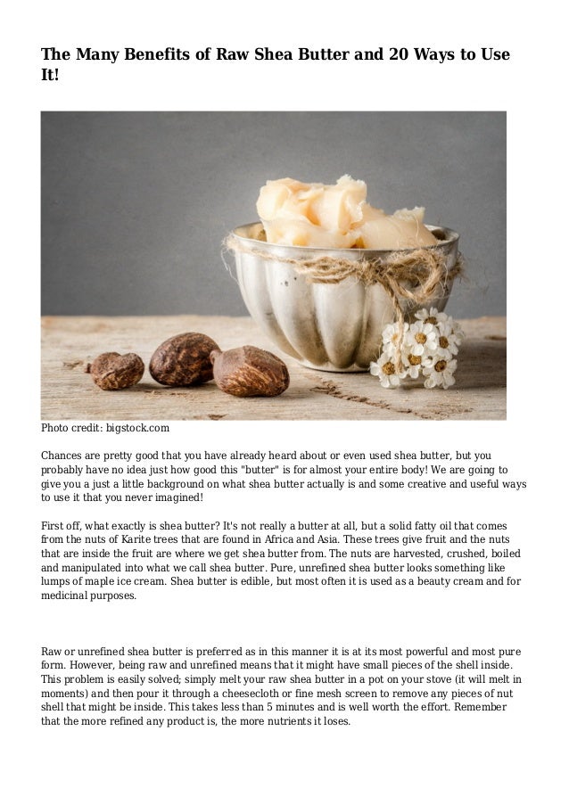 The Many Benefits of Raw Shea Butter and 20 Ways to Use It!