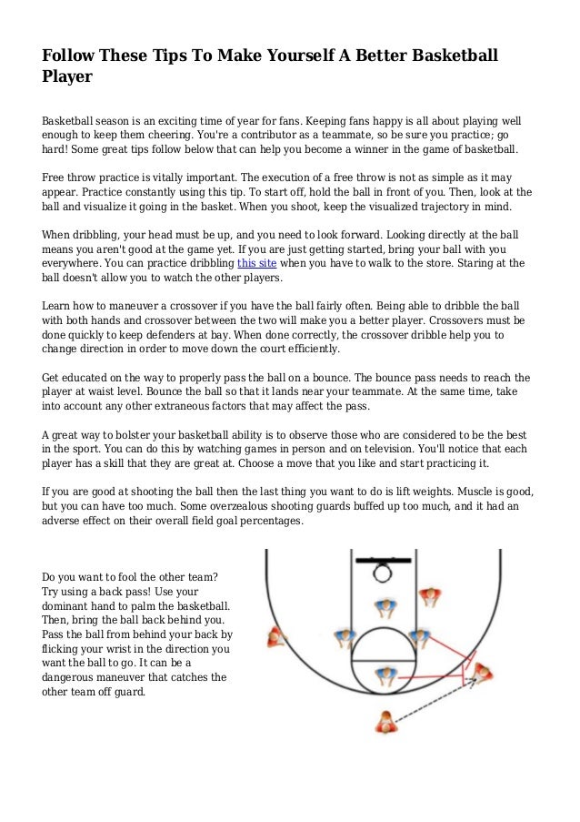Follow These Tips To Make Yourself A Better Basketball Player