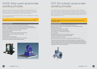 DA/DE- Eddy current dynamometer
operating principles
Eddy current dynamometers operate on the principle of slip losses that occur when an
electrically conductive drum rotates against a stationery and non-uniform magnetic flux
distribution, formed around its periphery. The relative speed between the stationery flux
and the rotating drum causes flow of eddy currents, in the drum material.
The reactive magnetic field, resulting from induced currents, is responsible for the braking
torque developed by the unit.
What is the difference between DA and DE eddy current dynamometers?
DA dynamometer uses air cooling  DE dynamometer uses water cooling.
Characteristic Features
Power dissipation figures refer to peak torque at base speed.
Selection is based on max torque demanded at minimum operating speed.
Suitable for loading prime movers that develop torque, gradually increasing with
speed or constant torque over mid- to- high speed ranges.
Low minimum torque, less than 5% of rated.
Bi-directional operation.
Smaller models air cooled, larger models are water-cooled.
Maintenance-free, except occasional re-lubrication.
No consumables.
Built-in torque and speed sensors.
Flow failure and over-temperature protection is integrated.
Facility for site calibration using calibrated weights.
Characteristic Features
Power absorption figures refer to rated torque @ base speed.
Selection is based on Max Torque demanded at minimum operating speed.
Full range of duty curves.
Bi-directional operation (except DT3000).
Water is both absorption  cooling media.
Low maintenance – occasional re-lubrication.
No consumables.
Dynamometers have built-in torque and speed sensors.
Facility for site calibration using calibrated weights.
Load control is performed on inlet.
Outlet has fixed sized orifice sized to maintain each models duty curve.
D/DT SG hydraulic dynamometer
operating principles
The hydraulic engine dynamometer is a turbulent-action water brake and operates on a
water control principle. This system applies torque to oppose the rotation of the engine.
As the amount of water within the dynamometer is increased, the load, or resistance on the
engine also increases. The resistance developed by the dynamometer increases with the
speed of the engine. *The dynamometer can be operated continuously at any power level
within the limits of its duty curve.
Go Power Systems offers 2 series of hydraulic (water brake) dynamometers:
D-57SG Series high speed -medium torque  the DT-X000SG Series low
speed-high torque
*The dynamometer may be operated continuously within the duty curve, however hydraulic
machines are regularly used for short term performance testing at considerably higher power
values, (torque levels remain with the maximum published level). This does result in rapid heating
of the water within the machine which may result in localized vapourization. Go Power systems
accepts no responsibility for any resulting loss due to operation outside the publish performance
characteristics of the individual dynamometer.
12 GO POWER SYSTEMS 13GO POWER SYSTEMS
 