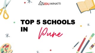 TOP 5 SCHOOLS
IN
 