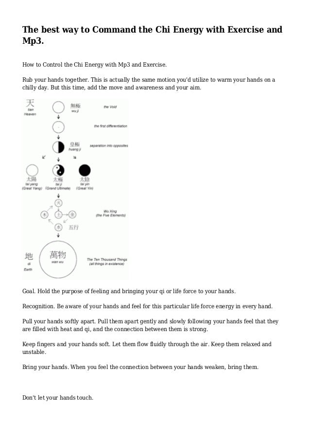 The best way to Command the Chi Energy with Exercise and Mp3.