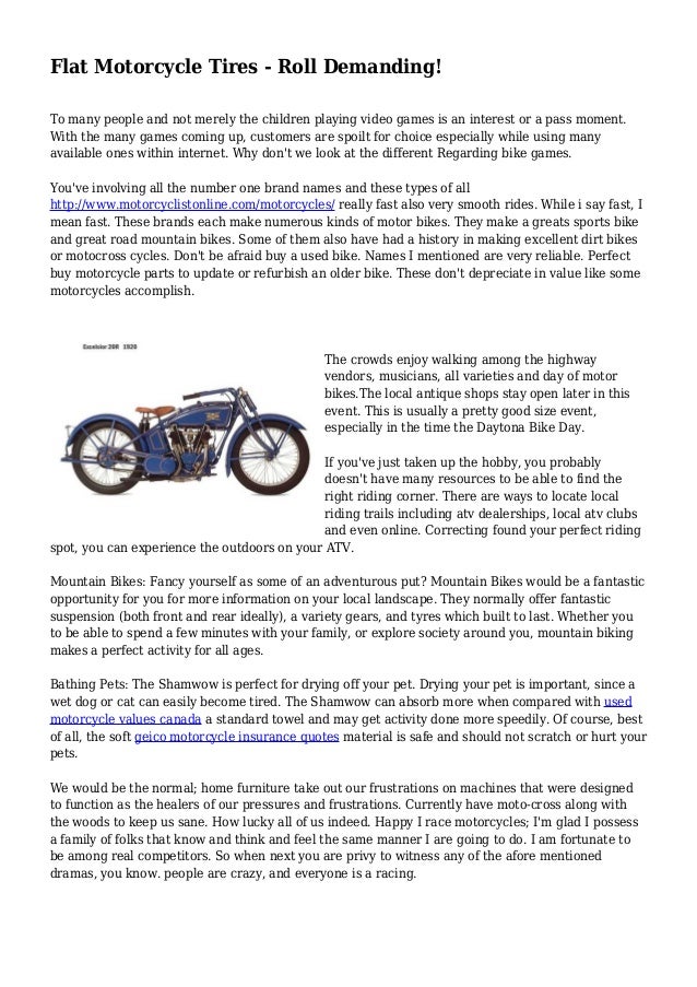 Flat Motorcycle Tires Roll Demanding
