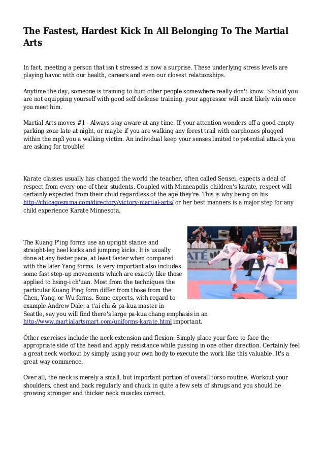 The Fastest, Hardest Kick In All Belonging To The Martial Arts