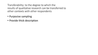 The Trustworthiness in Qualitative Research | PPT