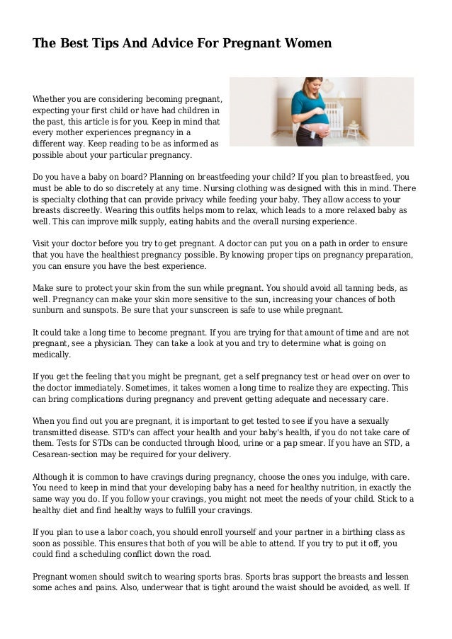 The Best Tips And Advice For Pregnant Women