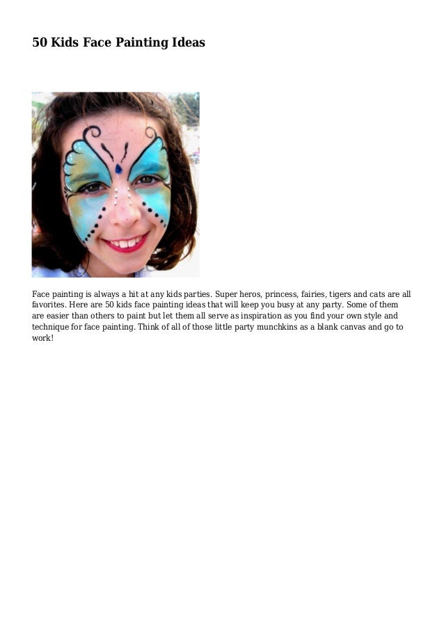 50 Kids Face Painting Ideas