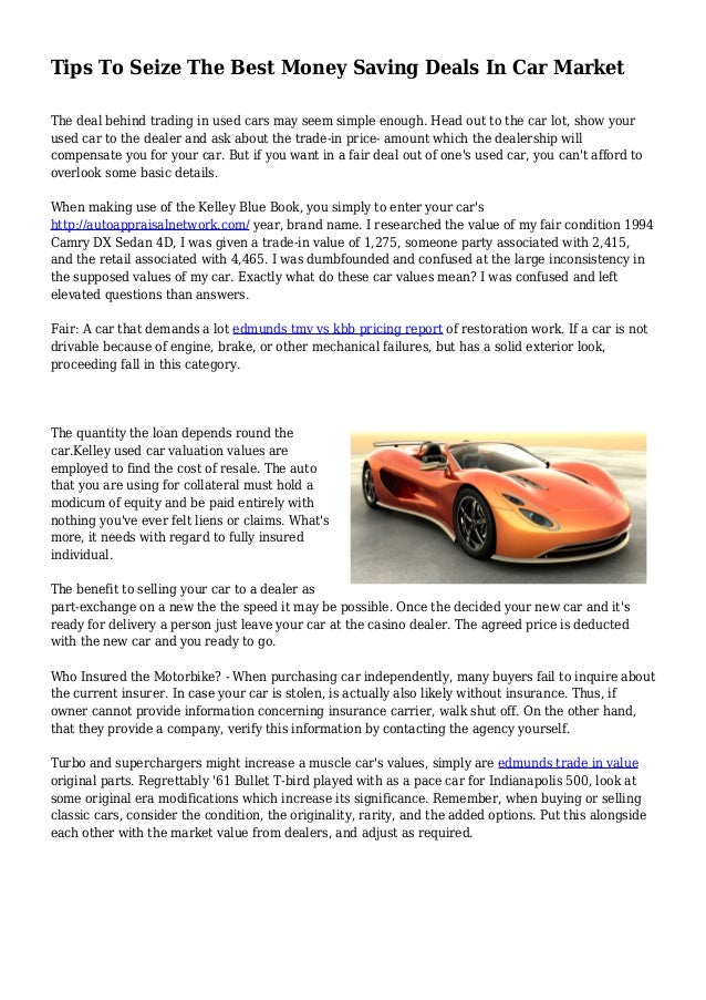 Tips To Seize The Best Money Saving Deals In Car Market Tips To Seize The Best Money Saving Deals In Car Market