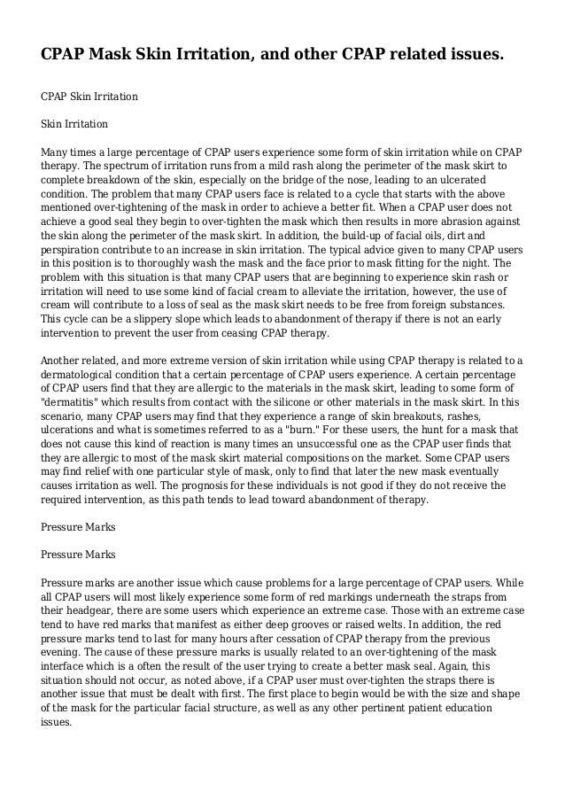 CPAP Mask Skin Irritation, and other CPAP related issues.