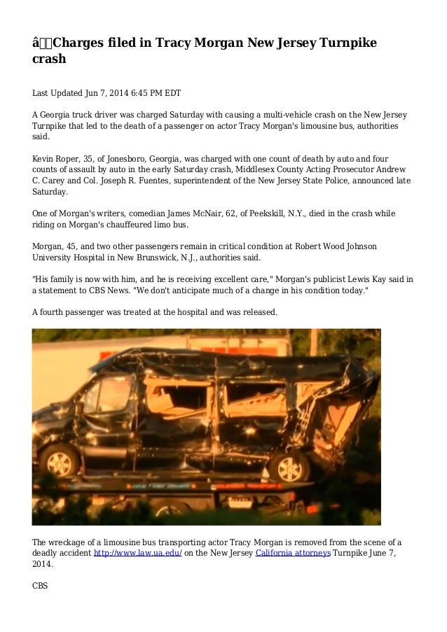 Charges Filed In Tracy Morgan New Jersey Turnpike Crash