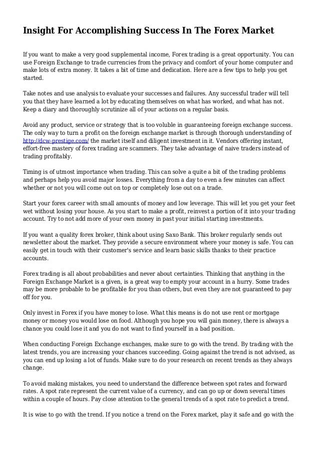 Insight For Accomplishing Success In The Forex Market - 