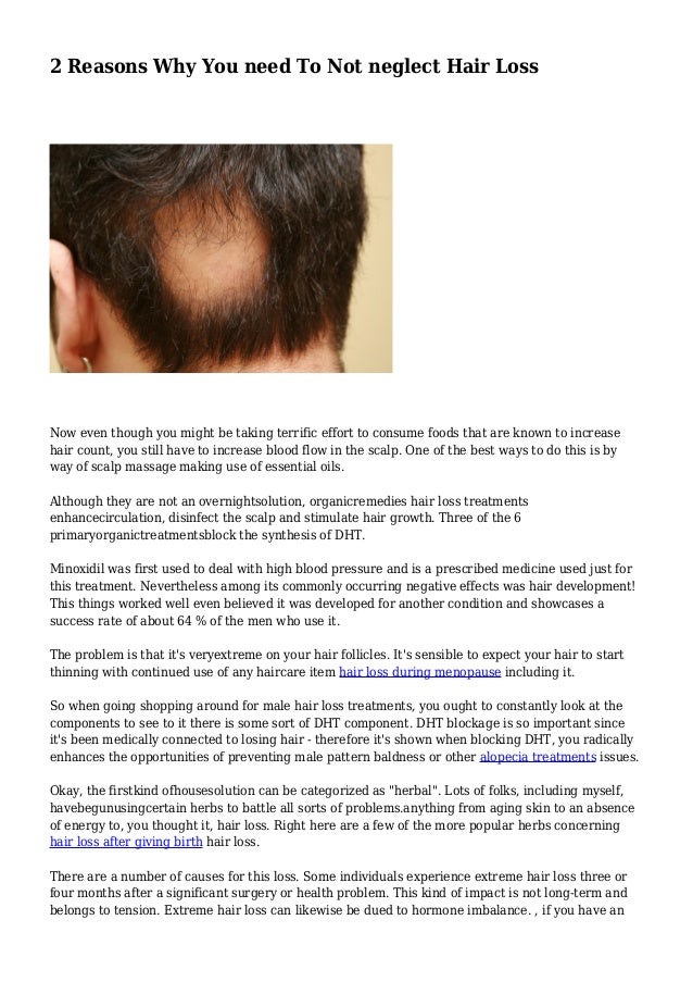 2 Reasons Why You Need To Not Neglect Hair Loss