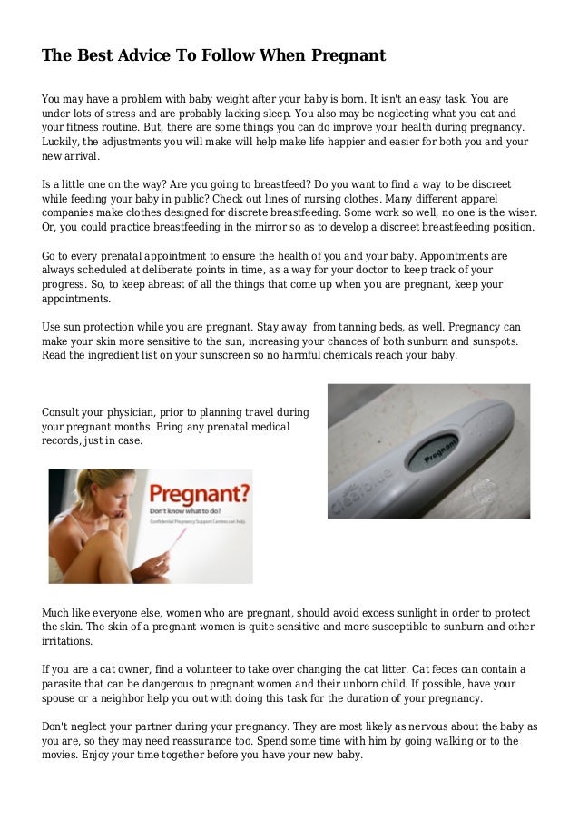 The Best Advice To Follow When Pregnant