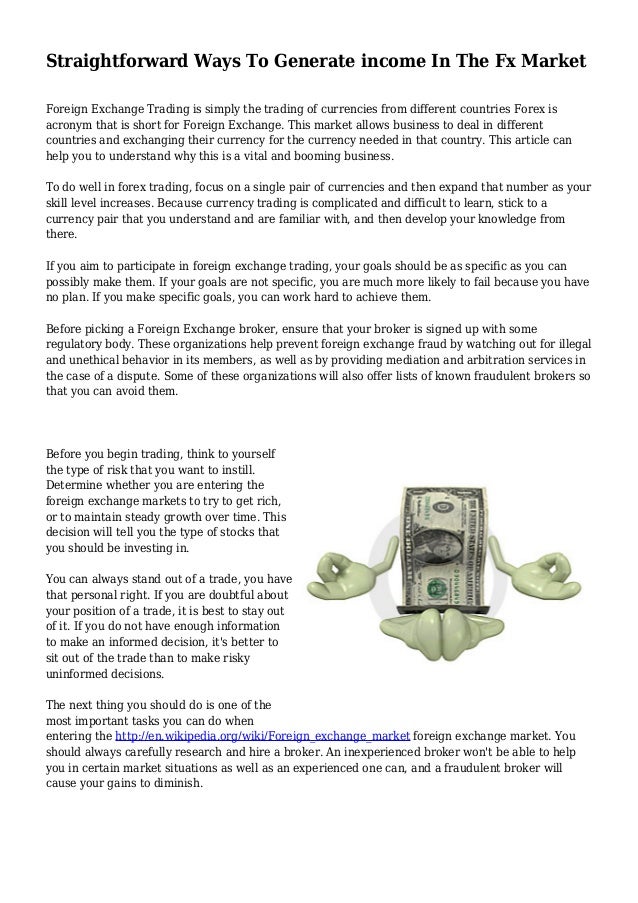 Straightforward Ways To Generate Income In The Fx Market - 