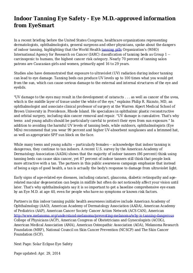 Indoor Tanning Eye Safety - Eye M.D.-approved information
from EyeSmart
In a recent briefing before the United States Cong...